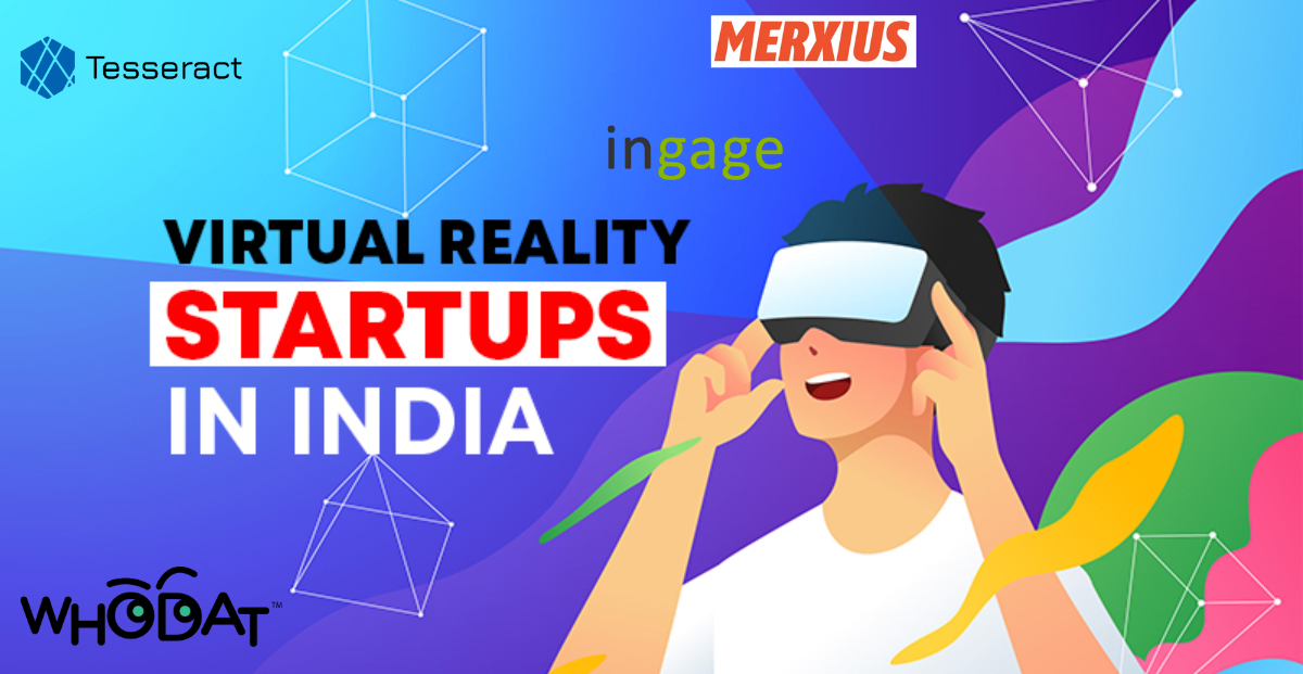 Top 10 Virtual Reality Startups in india