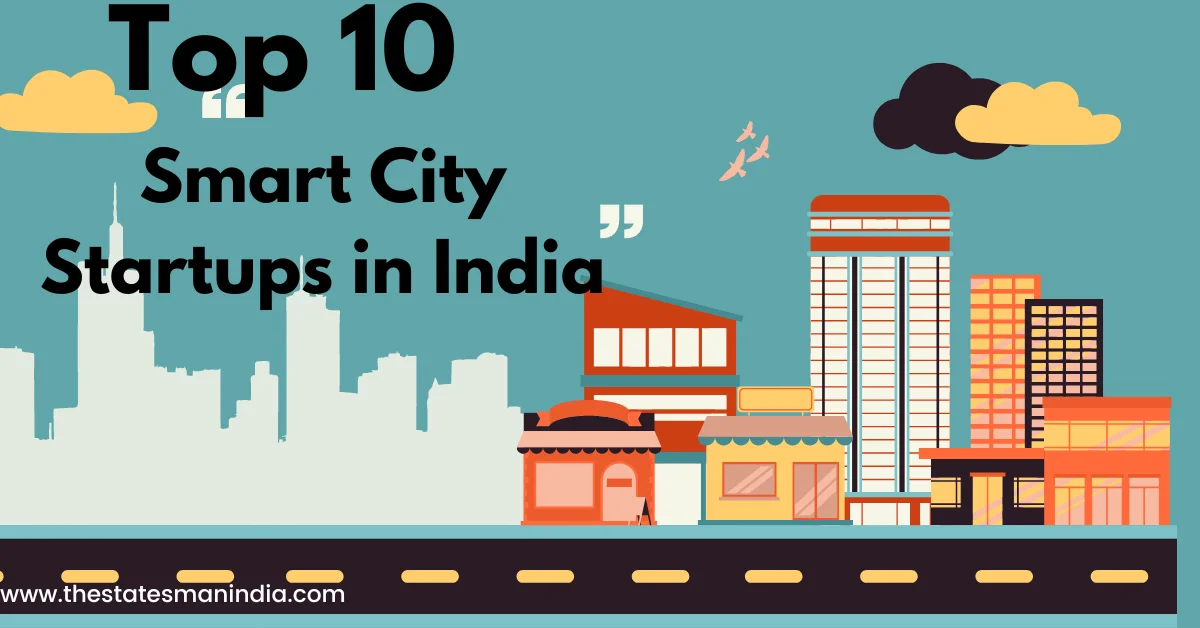 Top 10 Smart City Startups in India