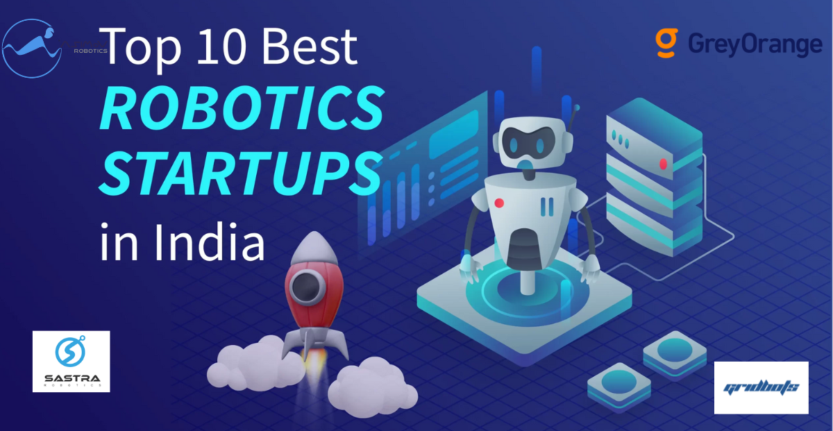 Top 10 Robotics Startups in india