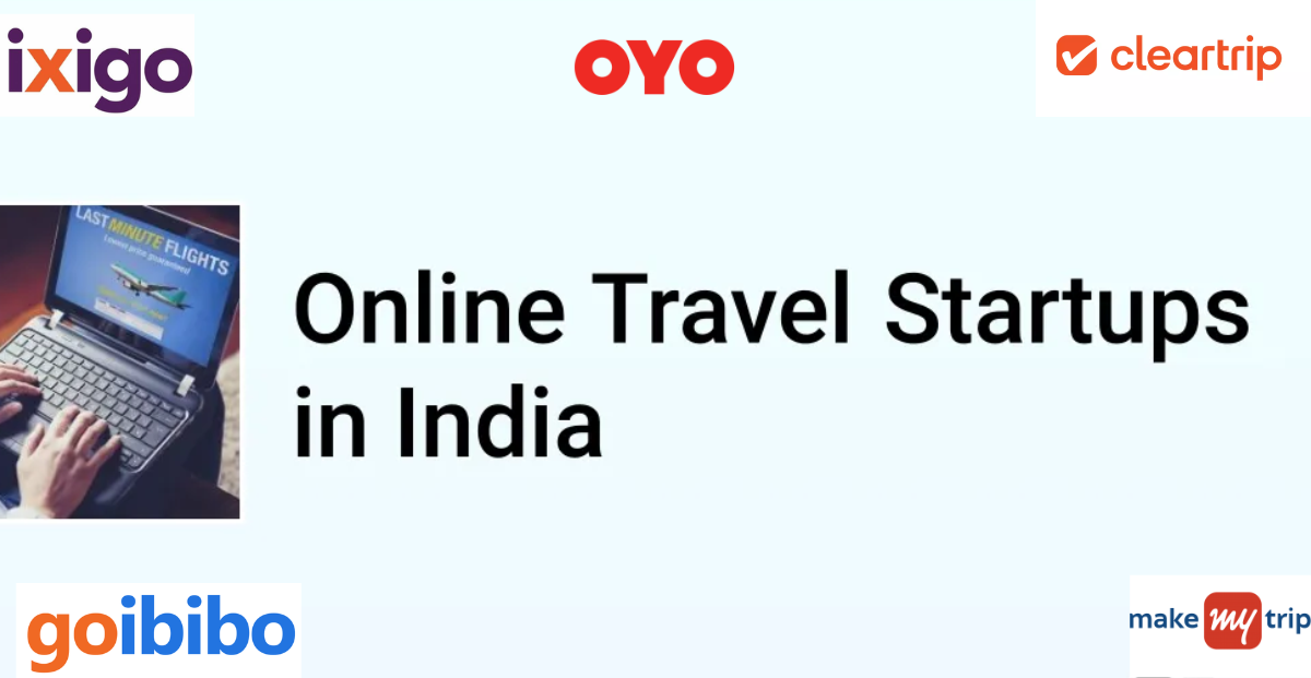 Top 10 TravelTech Startups in India