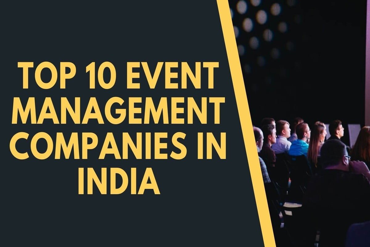 Top 10 Event Companies in India