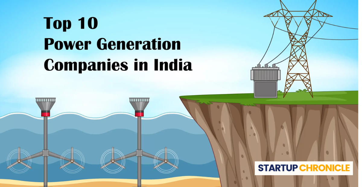 Top 10 Power Generation Companies in India