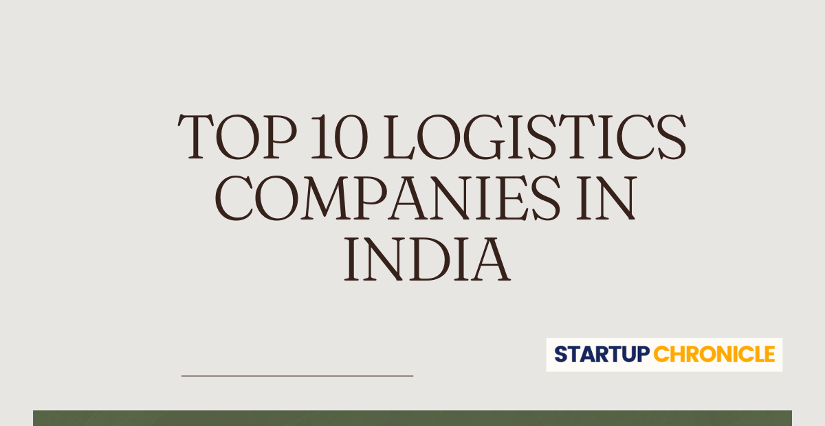 Top 10 Logistics Companies in India