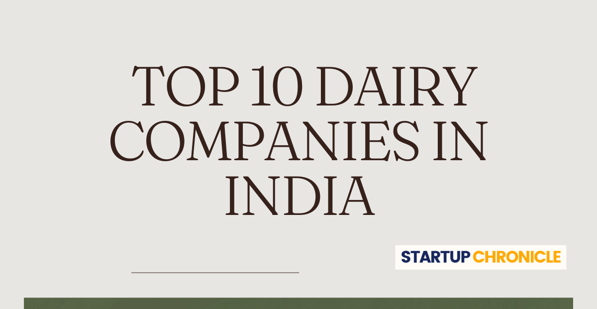 Top 10 Dairy Companies in India