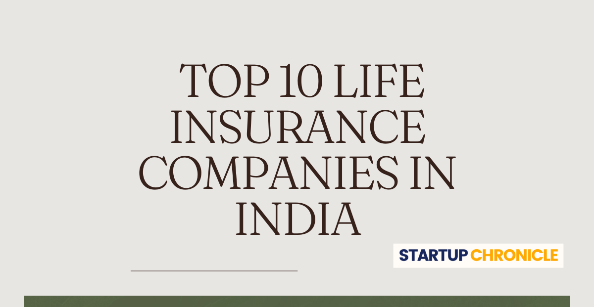 Top 10 Life Insurance Companies in India