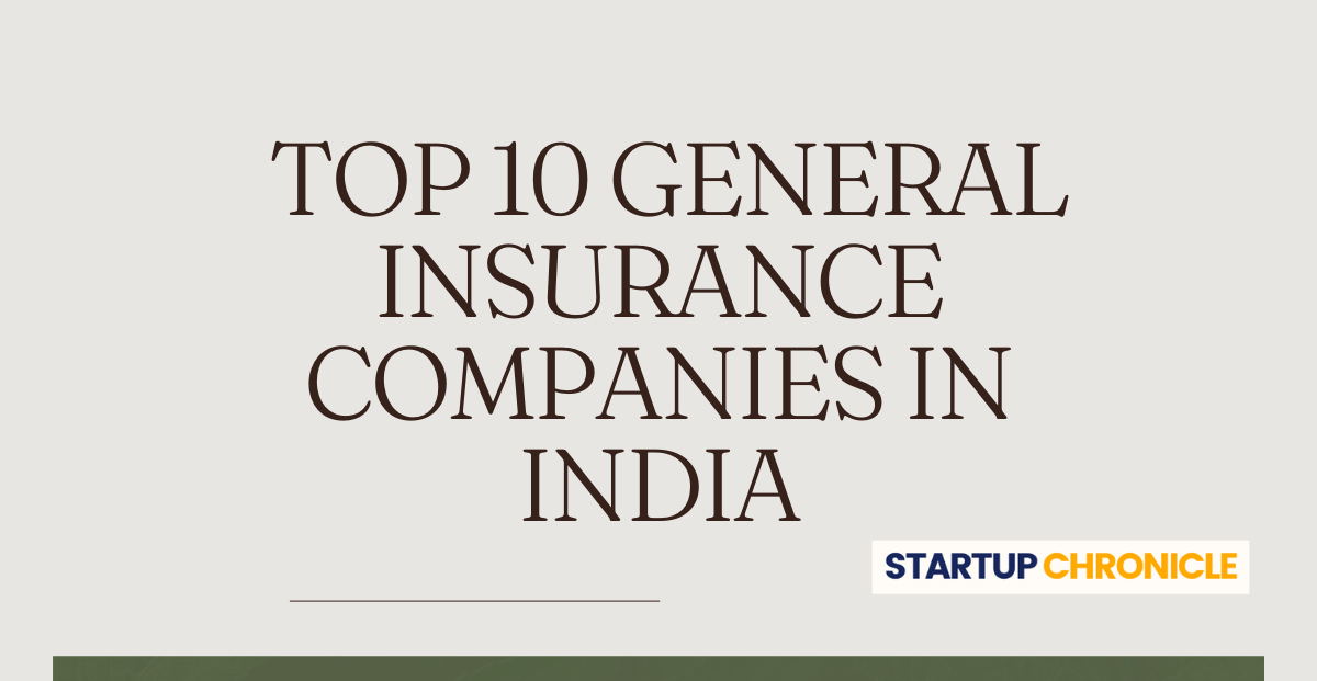 Top 10 General Insurance Companies in India