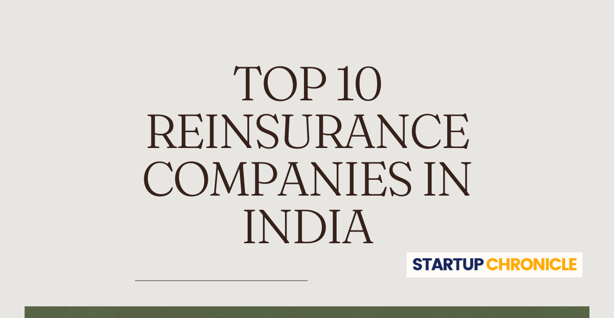 Top 10 Reinsurance Companies in India