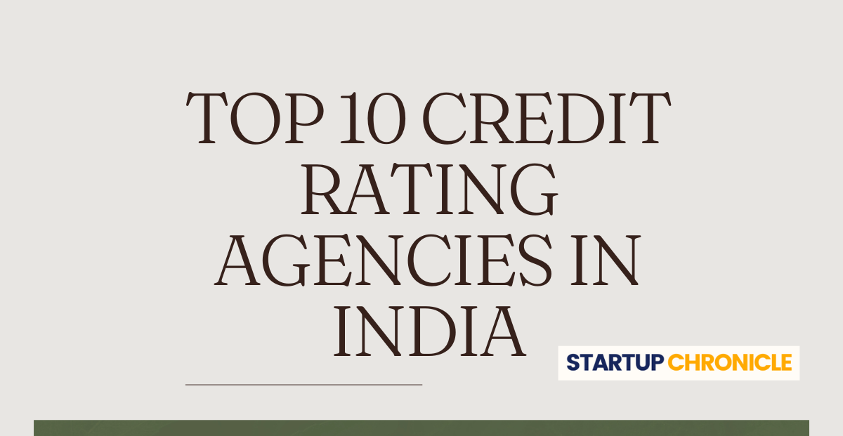 Top 10 Credit Rating Agencies in India